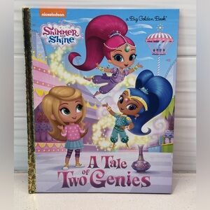 Nickelodeon Shimmer and Shine: A Tale of Two Genies (Big Golden Book Hardcover)